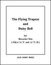 The Flying Trapeze and Daisy Bell (Recorder Trio) P.O.D. cover